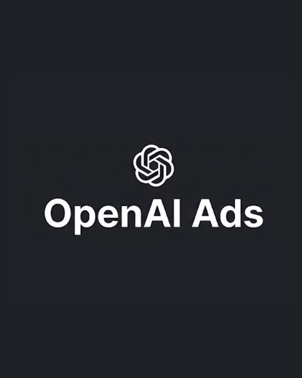 OpenAI finally pulls trigger on ChatGPT ads after monthslong delay