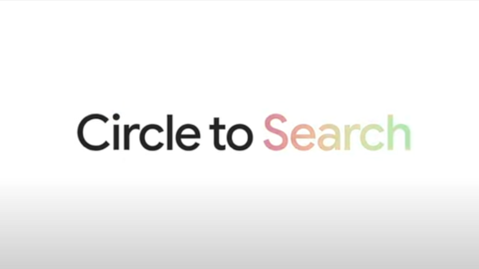 Circle to Search