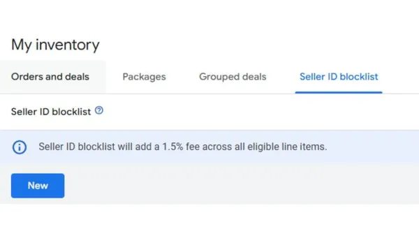  DV360 interface showing Seller ID blocklist feature with 1.5% fee notification for supply chain control