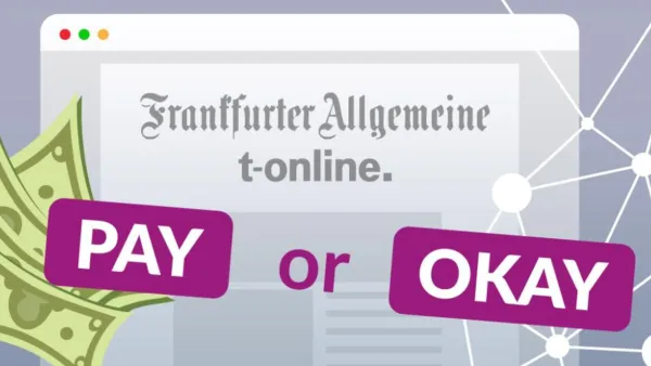 Pay or OK consent banner on German news site forcing users to pay or accept tracking. Copyright: noyb