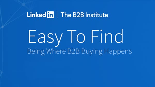 Why LinkedIn says building "owned prominence" beats rented ads in B2B marketing