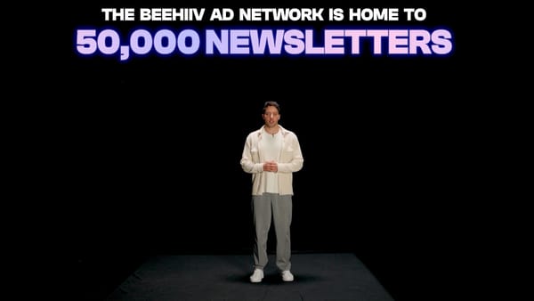 Beehiiv Ad Network connects 50,000 newsletters with advertisers for creator monetization